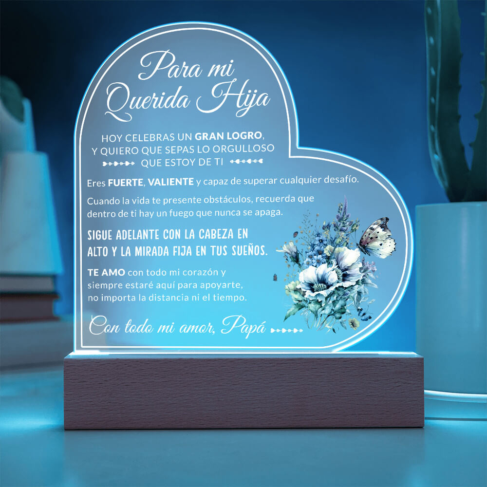 Acrylic Heart Led - Para mi hermosa hija lampara con mensaje de amor para graduacion acrylic heart led